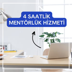 4 Saatlik Mentörlük Hizmeti