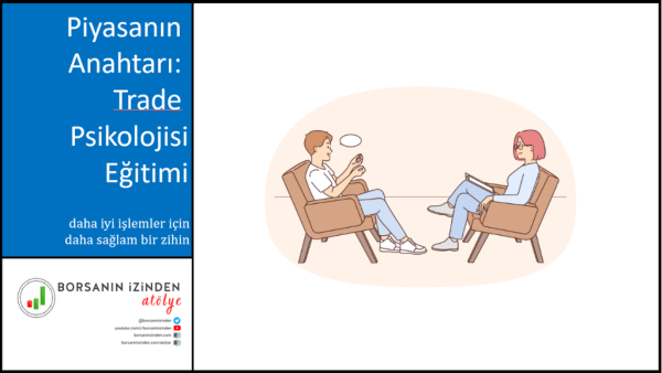 Piyasanın Anahtarı: Trade Psikolojisi Eğitimi