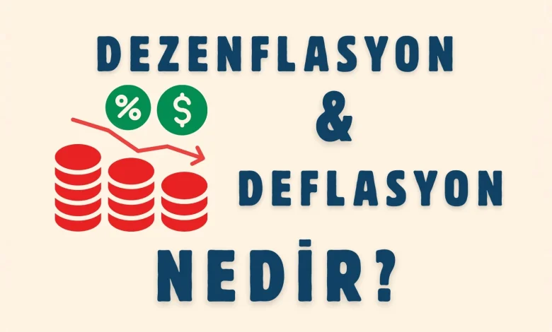 Dezenflasyon Nedir? BIST Performansı Açısından Dezenflasyon